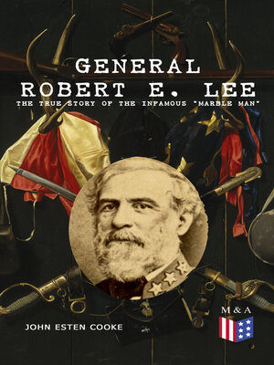 cover image of General Robert E. Lee